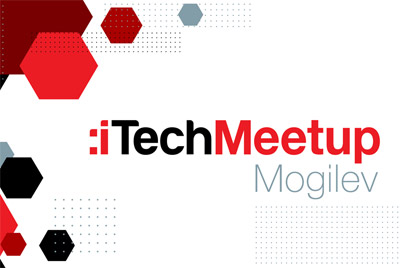 Открытый митап в Могилеве: iTechMeetup Mogilev